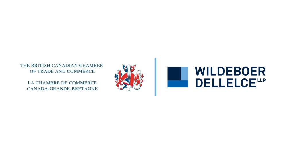 Wildeboer Dellelce Joins the British Canadian Chamber of Trade and Commerce